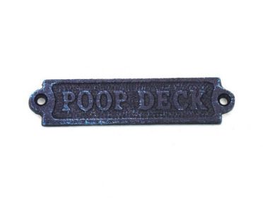 Rustic Dark Blue Cast Iron Poop Deck Sign 6""